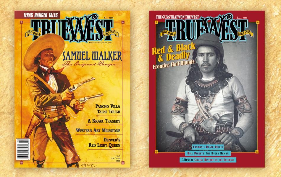 The First 60 Years Of True West Magazine True West Magazine