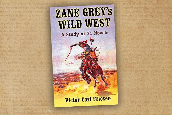 Zane-Greys-Wild-West-by-Victor-Carl-Friesen