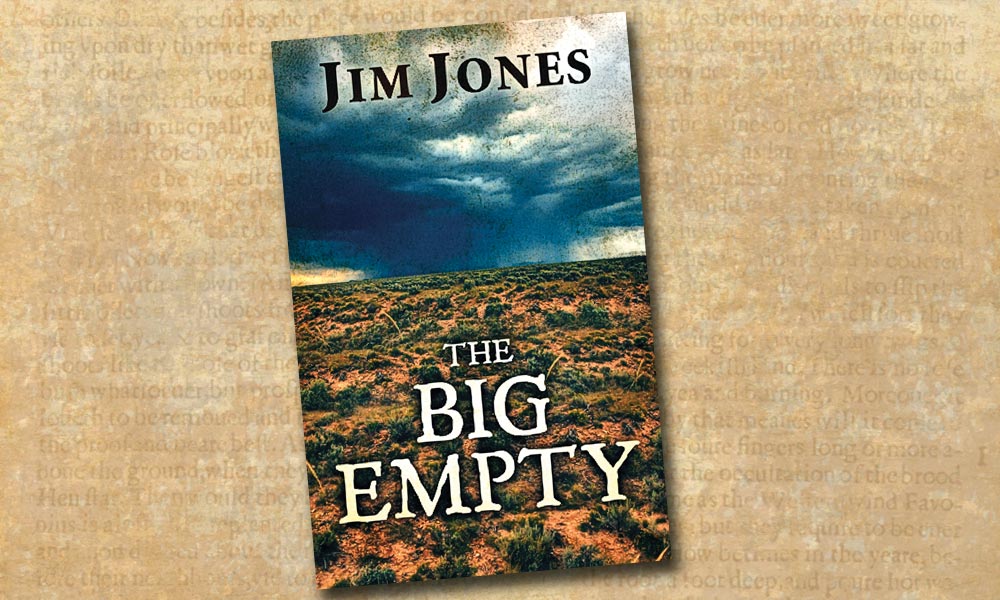 the big empty jim jones true west books