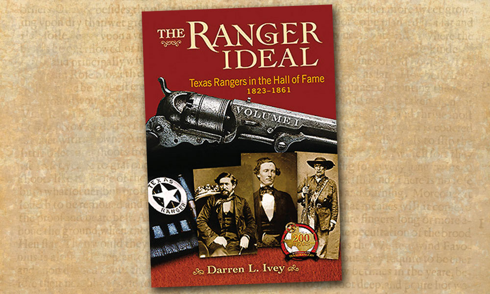 The Ranger Ideal The Ranger Ideal True West Magazine