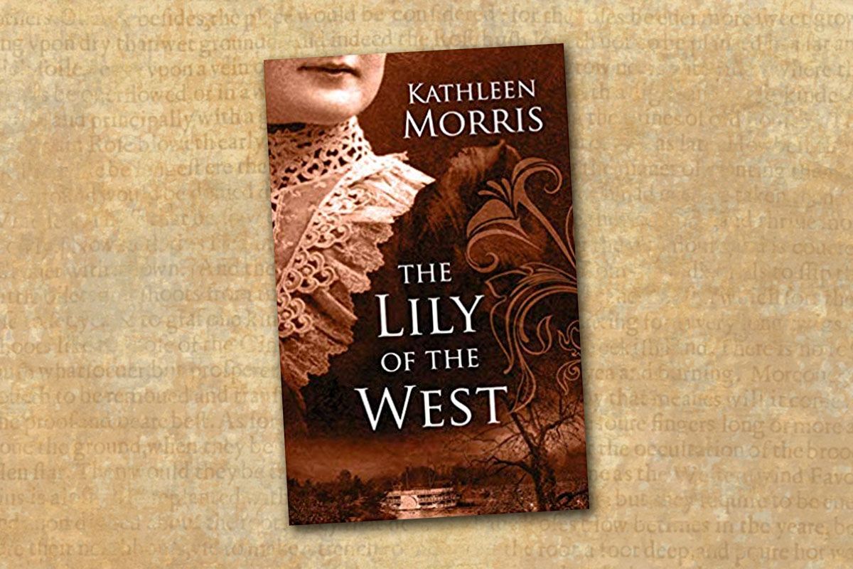 the lily of the west kathleen morris true west magazine