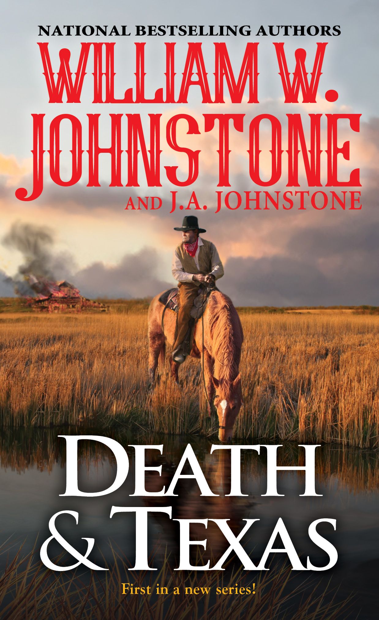 DEATH AND TEXAS by William W. Johnstone & J.A. Johnstone