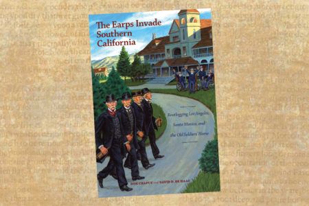 the earps invade southern california book true west magazine